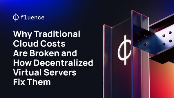 Why Traditional Cloud Costs Are Broken and How Decentralized Virtual Servers Fix Them